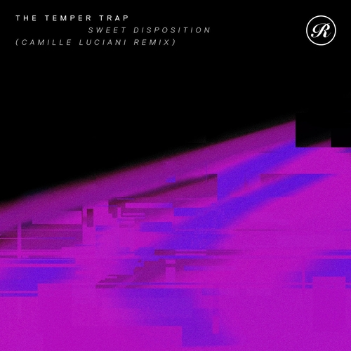 The Temper Trap - Sweet Disposition [REN1904D1]